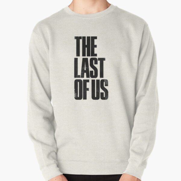 SOON The last of us Pullover Sweatshirt RB0208 product Offical the last of us Merch