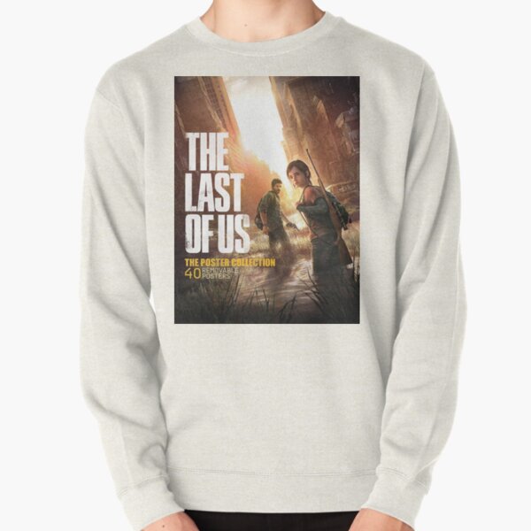 The Last of Us The Poster Pullover Sweatshirt RB0208 product Offical the last of us Merch